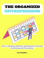 The Organized Entrepreneur