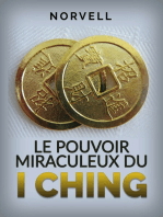 Le Pouvoir Miraculeux du I Ching (Traduit)