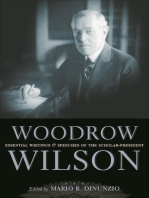 Woodrow Wilson: Essential Writings and Speeches of the Scholar-President
