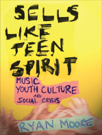 Sells like Teen Spirit: Music, Youth Culture, and Social Crisis