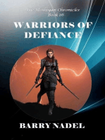 Warrriors of Defiance: Hoshiyan Chronicles, #16
