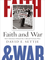 Faith and War: How Christians Debated the Cold and Vietnam Wars