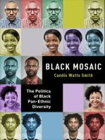 Black Mosaic: The Politics of Black Pan-Ethnic Diversity