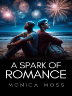 A Spark of Romance: The Chance Encounters Series, #11