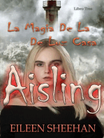 Aisling: La Magia De La De Luz Casa
