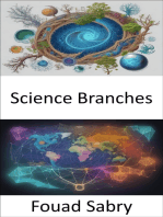 Science Branches: Unlocking the Tapestry of Knowledge, a Journey Through Science Branches