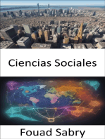 Ciencias Sociales: Desenredando el tapiz de la sociedad, una guía completa de ciencias sociales