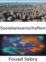 Sozialwissenschaften: Den Wandteppich der Gesellschaft entwirren, ein umfassender Leitfaden zur Sozialwissenschaft