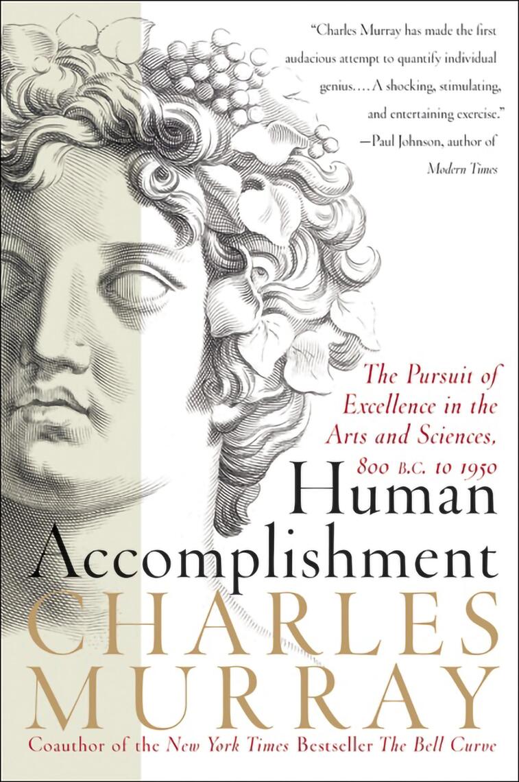Human Accomplishment by Charles Murray (Ebook) - Read free for 30 days