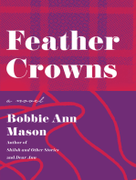 Feather Crowns: A Novel