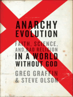 Anarchy Evolution: Faith, Science, and Bad Religion in a World Without God