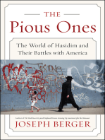The Pious Ones: The World of Hasidim and Their Battles with America