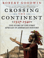 Crossing the Continent, 1527–1540: The Story of the First African in American History
