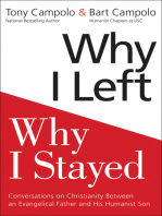 Why I Left, Why I Stayed: Conversations on Christianity Between an Evangelical Father and His Humanist Son