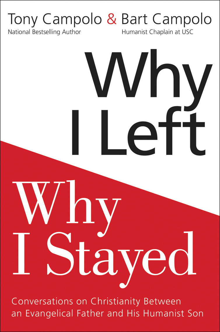 Why I Left, Why I Stayed by Tony Campolo, Bart Campolo (Ebook) - Read ...