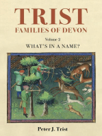 Trist Families of Devon: Volume 2 What's In a Name? An Etymology: Trist Families of Devon, #2