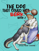 The Dog That Couldn't Bark (Book 2)