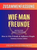 Zusammenfassung von Wie Man Freunde Buch Von Dale Carnegie: How to Win Friends & Influence People in German