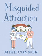 Misguided Attraction