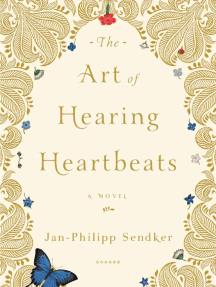 The Art of Hearing Heartbeats by Jan-Philipp Sendker - Excerpt