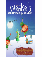 Wenkes Weihnachtszauber - Weihnachtsgeschichten für kleine Herzen über Abenteuer, Freundschaft und Magie aus dem Wichteldorf.