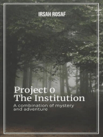 Project 0: The Institution: Project 0, #1