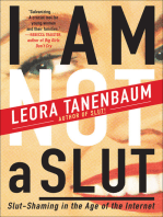 I Am Not a Slut: Slut-Shaming in the Age of the Internet