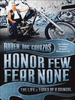 Honor Few, Fear None: The Life & Times of a Mongol