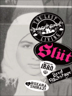 The Last Living Slut: Born in Iran, Bred Backstage