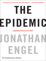 The Epidemic: A Global History of Aids