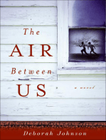 The Air Between Us