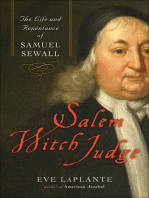 Salem Witch Judge: The Life and Repentance of Samuel Sewall