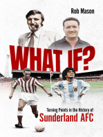 What If?: Turning Points in the History of Sunderland AFC