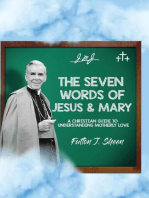 The Seven Words of Jesus and Mary: A Christian Guide to Understanding Motherly Love