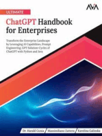 Ultimate ChatGPT Handbook for Enterprises: Transform the Enterprise Landscape by Leveraging AI Capabilities, Prompt Engineering, GPT Solution-Cycles of ChatGPT with Python and Java