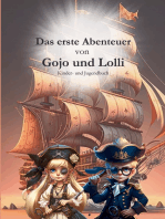 Das erste Abenteuer von Gojo und Lolli: Ein Piratenabenteuer für Kinder