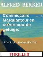 Commissaire Marquanteur en de vermoorde getuige