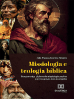 Missiologia e teologia bíblica: Fundamentos bíblicos da missiologia paulina entre os povos não alcançados