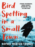 Bird Spotting In A Small Town