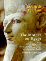 Towards the Sun: The Mother on Egypt