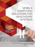 Mobile Computing Solutions for Healthcare Systems