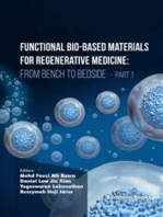Functional Bio-based Materials for Regenerative Medicine: From Bench to Bedside (Part 1)