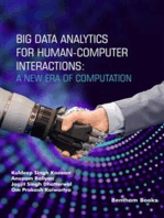 Big Data Analytics for Human-Computer Interactions: A New Era of Computation