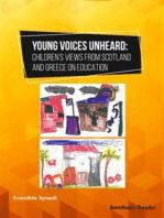 Young Voices Unheard: Children’s Views from Scotland and Greece on Education