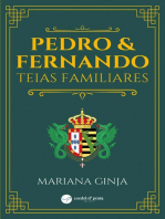 Pedro & Fernando - Teias familiares