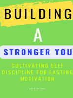 Building A Stronger You