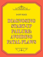 Diagnosing Startup Failure: Avoiding Fatal Flaws: Business Success Secrets Series