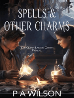 Spells & Other Charms: The Quinn Larson Quests, #0
