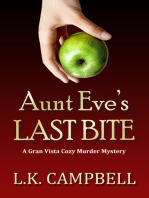 Aunt Eve's Last Bite
