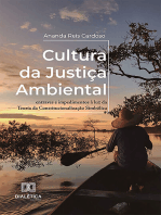 Cultura da Justiça Ambiental: entraves e impedimentos à luz Teoria da Constitucionalização Simbólica